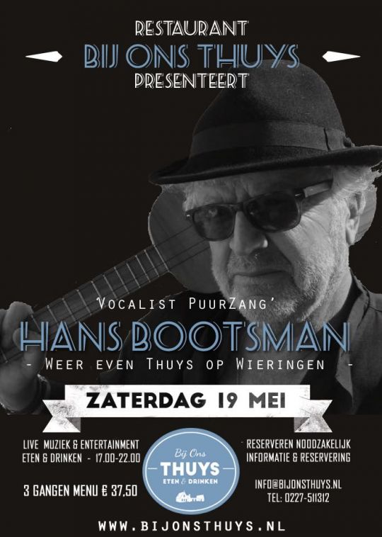 Hans Bootsman komt langs
